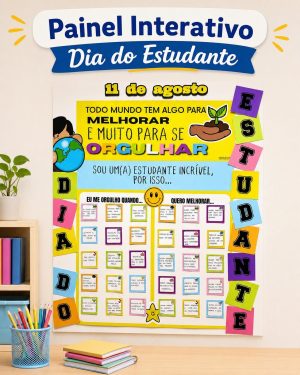 Painel interativo para o Dia do Estudante com mensagens motivacionais.