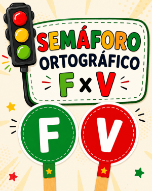 Semáforo com cores verde e vermelho para regras de ortografia F e V.